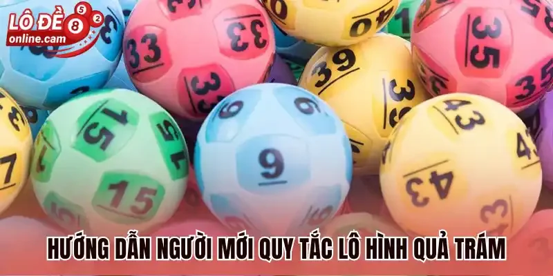 Hướng dẫn người mới quy tắc lô hình quả trám